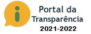 Portal da Transparência  GESTÃO 2021-2022 