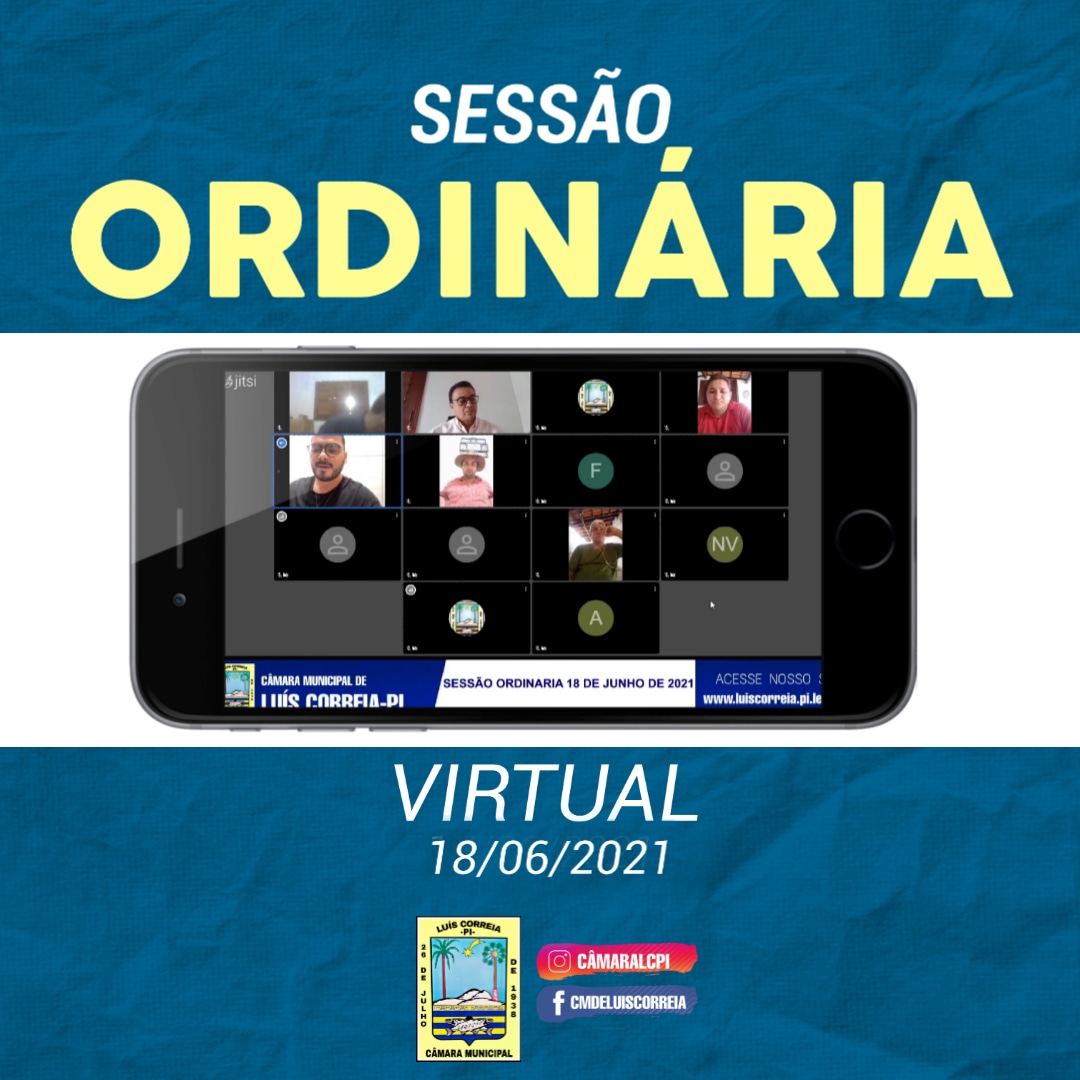 Câmara de Luís Correia discute Projetos e Requerimentos durante Sessão Ordinária Virtual de 18/06/2021