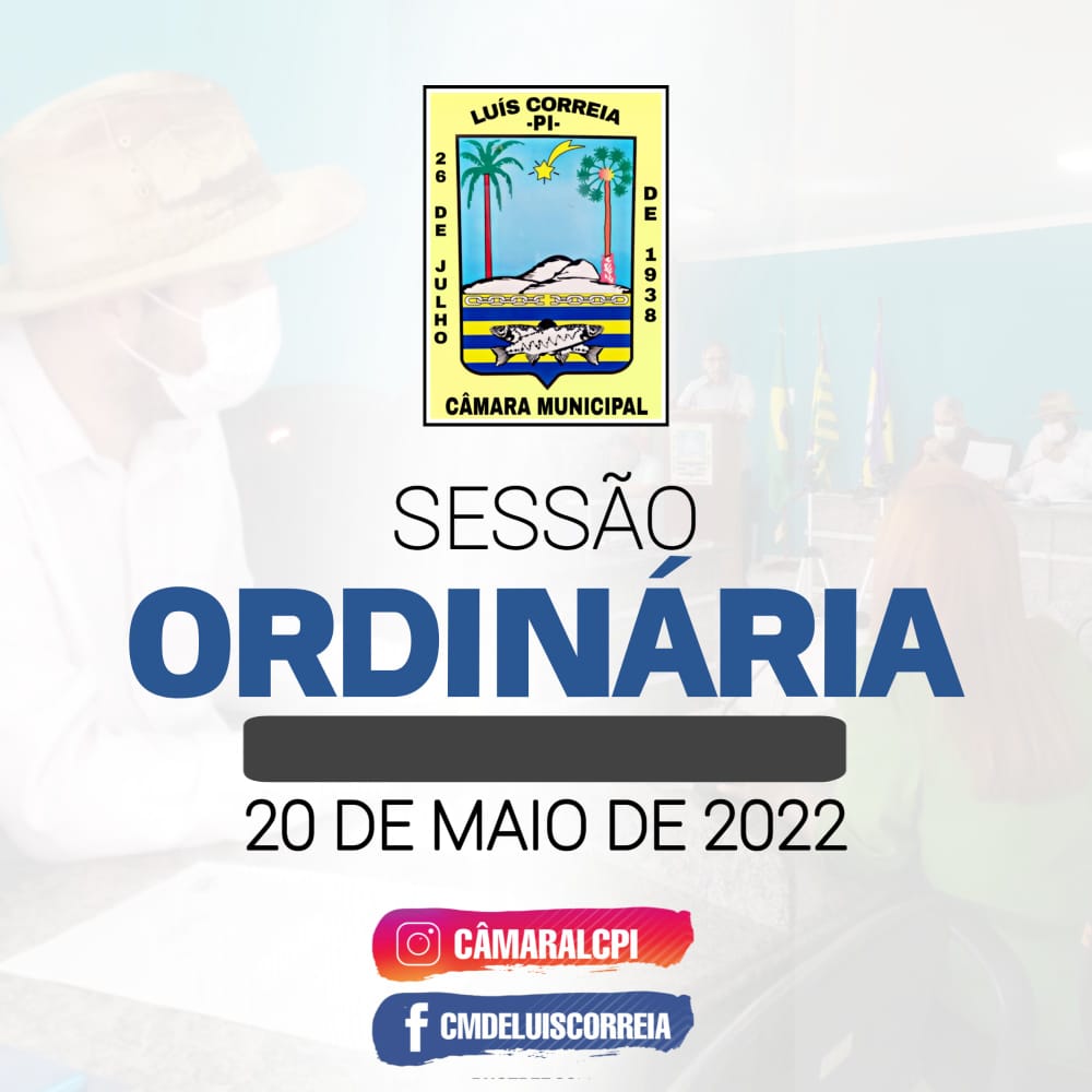 Câmara discute  Projetos durante Sessão Ordinária de 20/05/2022