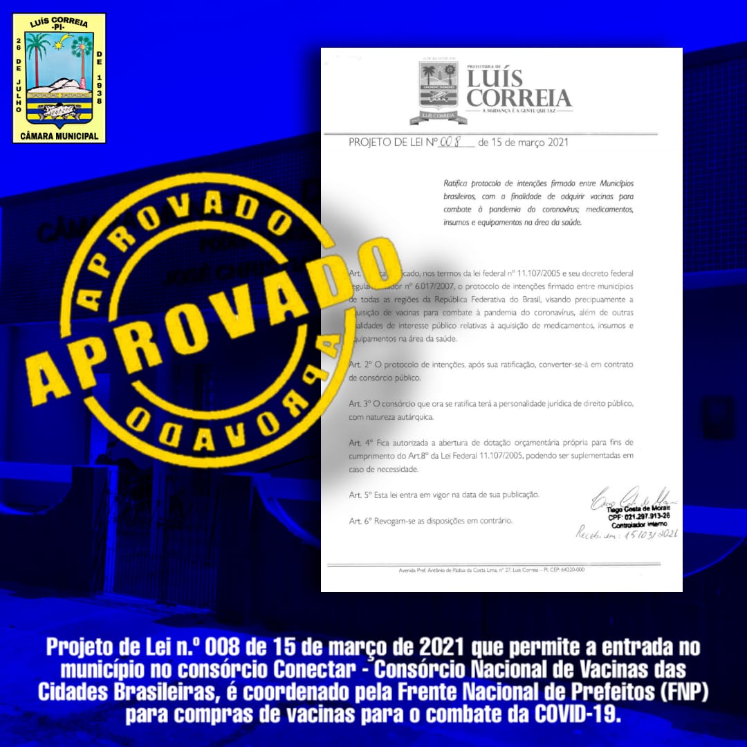 Câmara Municipal aprova PL permitindo a entrada de Luís Correia ao Consórcio Público de aquisição de vacinas contra a Covid-19