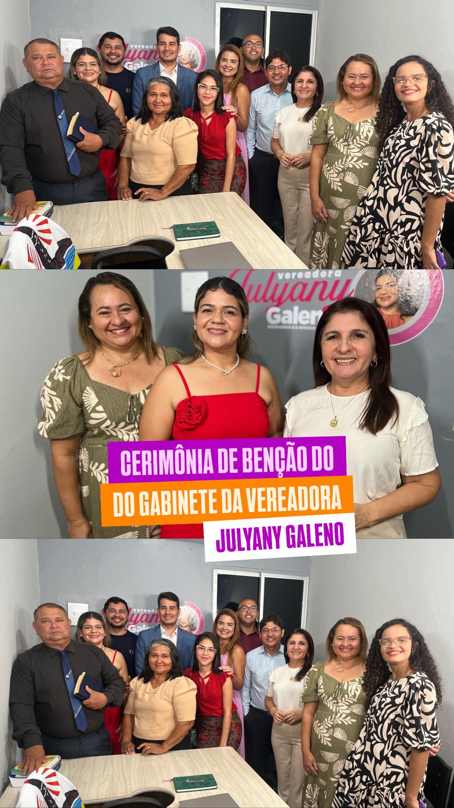 Cerimônia de benção do gabinete da vereadora Julyany Galeno 